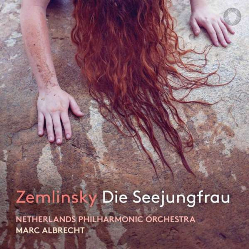 ALBRECHT, MARC / NETHERLANDS PHILHARMONIC ORCHESTRA - ZEMLINSKY - DIE SEEJUNGFRAUALBRECHT, MARC - NETHERLANDS PHILHARMONIC ORCHESTRA - ZEMLINSKY - DIE SEEJUNGFRAU.jpg